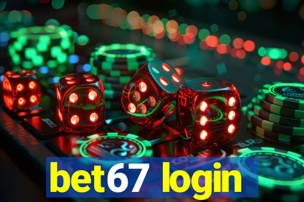 bet67 login